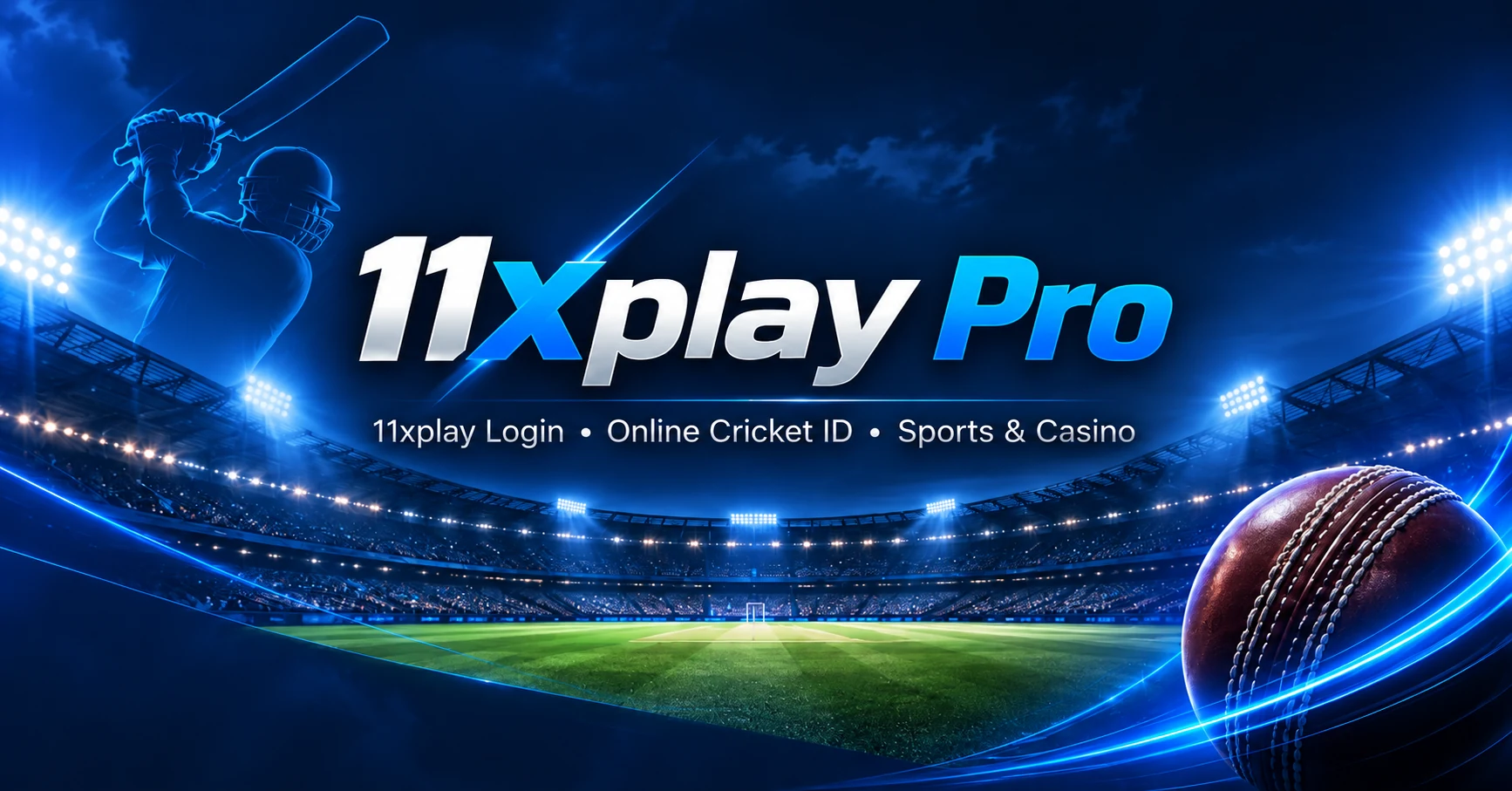 11xplay Pro homepage banner with cricket stadium, 11xplay login, online cricket ID, sports and casino