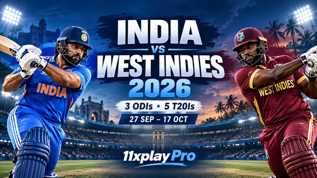 India vs West Indies 2026 ODI and T20I series schedule – 11xplay Pro